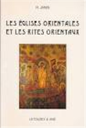 Eglises orientales et les rites orientaux